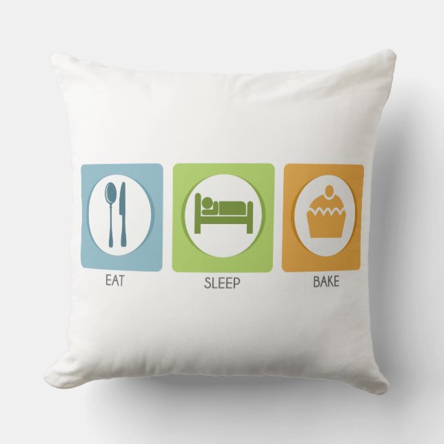 Eat Sleep Bake! Throw Pillow (Front)