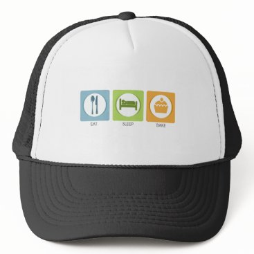 Eat Sleep Bake! Trucker Hat