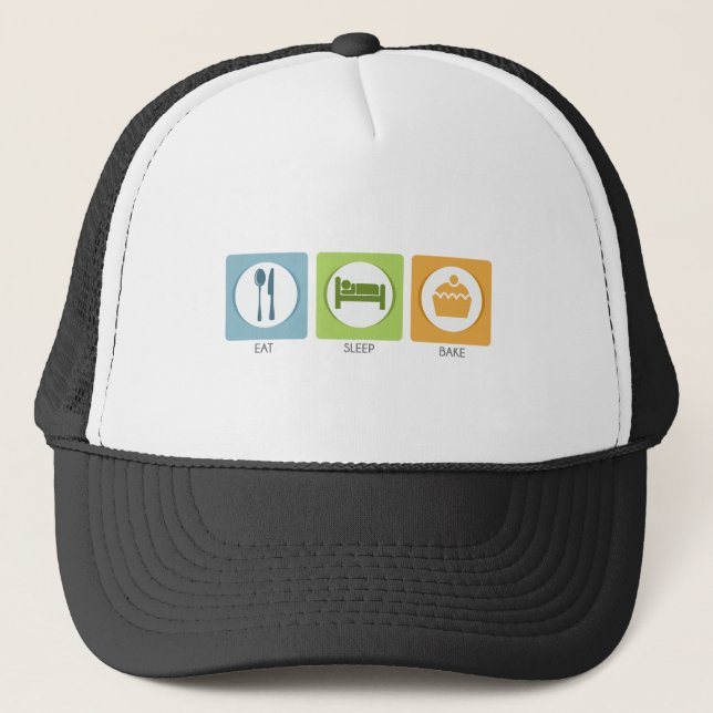 Eat Sleep Bake! Trucker Hat (Front)