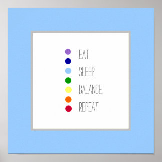 Eat Sleep Balance Simple Chakra Design Poster