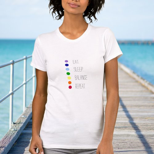 Eat Sleep Balance Simple Chakra Design   T_Shirt