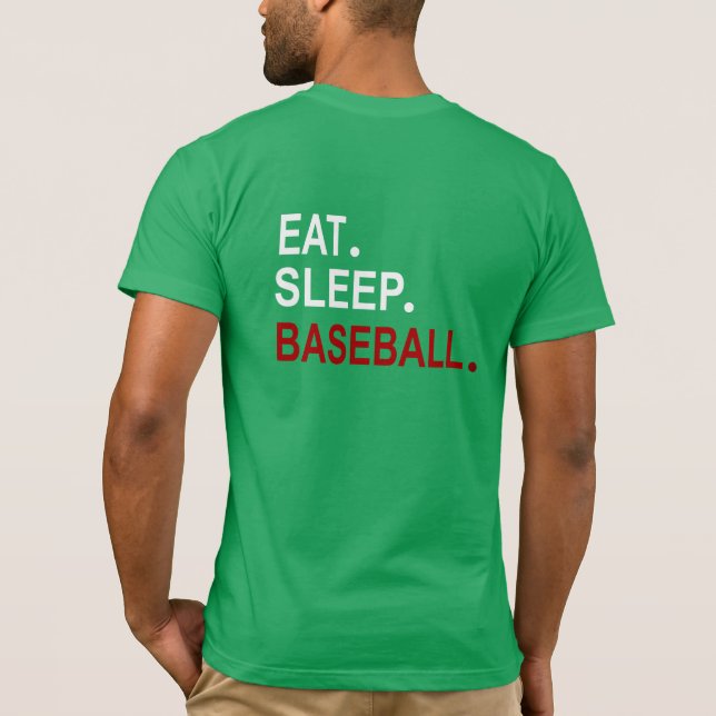 Eat Sleep Baseball Back Design T-Shirt (Back)