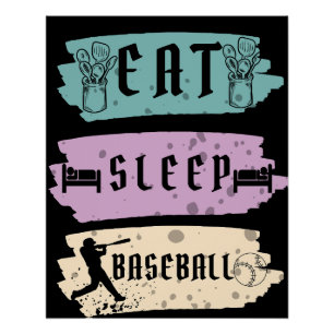 Eat Sleep Baseball Baseball Player Funny Baseball Poster