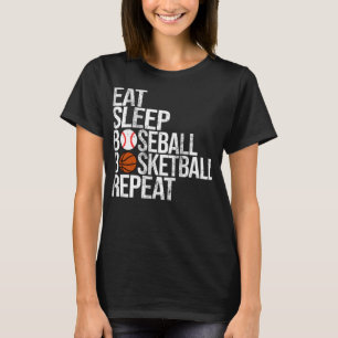 Eat Sleep Baseball Basketball Repeat Funny Ball T-Shirt