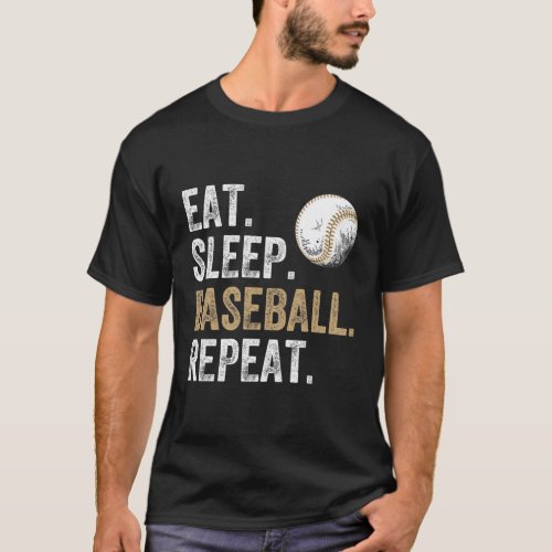 Eat Sleep Baseball Repeat Baseball And Player Fan T_Shirt
