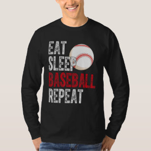 Eat Sleep Baseball Repeat Baseball Player Basebal T-Shirt
