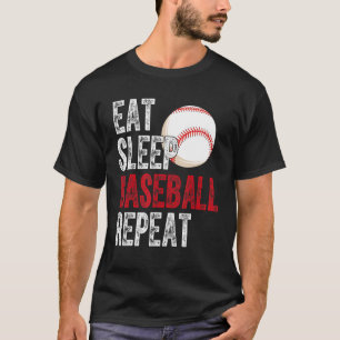 Eat Sleep Baseball Repeat Baseball Player Basebal T-Shirt