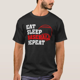 Eat Sleep Baseball Repeat Baseball Player  Basebal T-Shirt