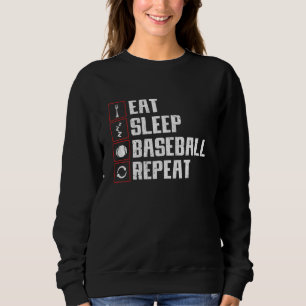 Eat Sleep Baseball Repeat Baseball Player Baseball Sweatshirt