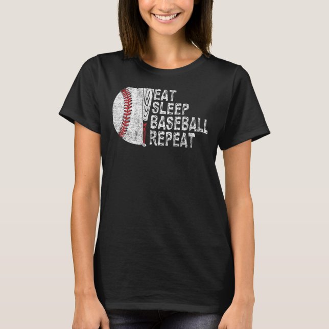Eat Sleep Baseball Repeat Baseball Player Baseball T-Shirt (Front)