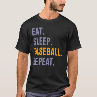 Eat Sleep Baseball Repeat Baseball T-Shirt