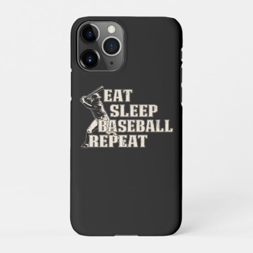 Eat Sleep Baseball Repeat Cool Gift for Sport iPhone 11Pro Case