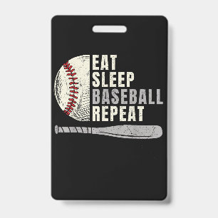 Eat Sleep Baseball Repeat Funny Baseball Player Badge