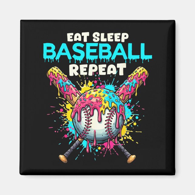 Eat Sleep Baseball Repeat Funny Ice Cream Drip Cro Magnet (Front)