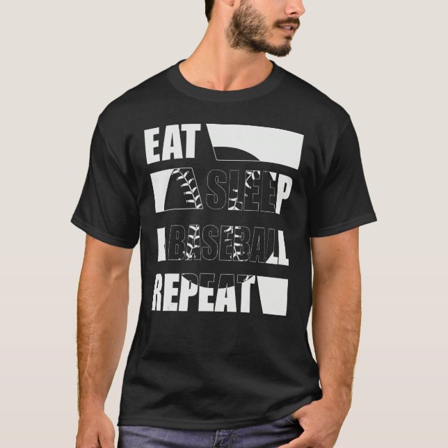 Eat Sleep Baseball Repeat gift for softball player T-Shirt (Front)