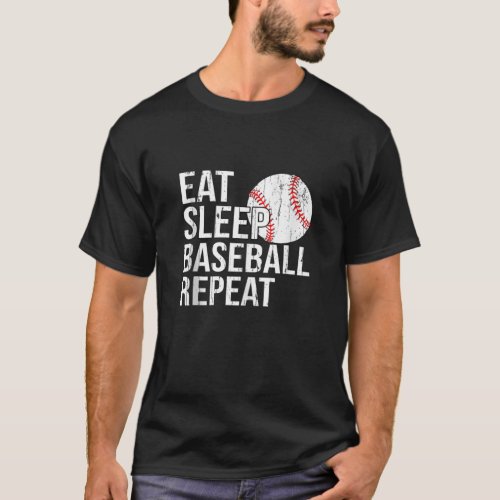 Eat Sleep Baseball Repeat Gifts For Men Women Fath T_Shirt