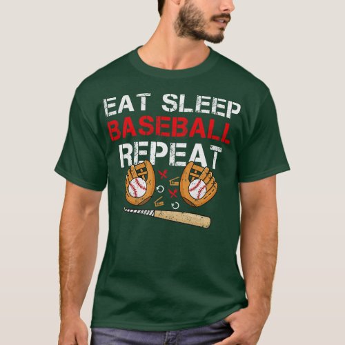 Eat Sleep Baseball Repeat Humor Baseball Players T_Shirt