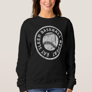 Eat Sleep Baseball Repeat Life Sports Mom Little L Sweatshirt