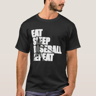 Eat Sleep Baseball Repeat Love Baseball T-Shirt