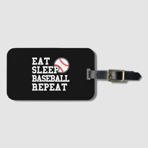 Eat Sleep Baseball Repeat Luggage Tag