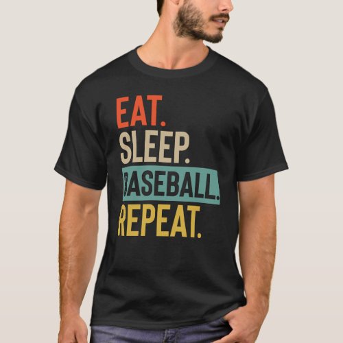 Eat Sleep Baseball Repeat retro vintage colors T_Shirt