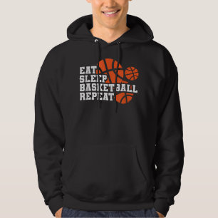 Eat Sleep Basketball Repeat Basketball Player T-Sh Hoodie
