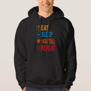 Eat Sleep Basketball Repeat Basketball Players Rou Hoodie