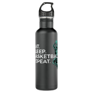 Eat Sleep Basketball Repeat Basketballplayer Gift Stainless Steel Water Bottle