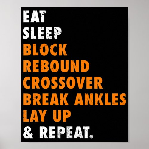 Eat Sleep Basketball Repeat Fun Gift for Basketbal Poster