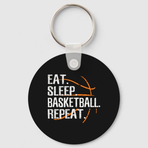 Eat Sleep Basketball Repeat _ Gift For Basketball  Keychain