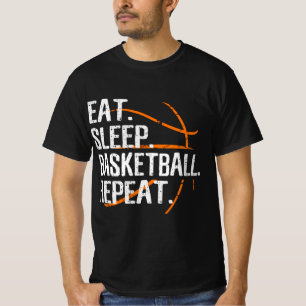 Eat Sleep Basketball Repeat - Gift For Basketball  T-Shirt