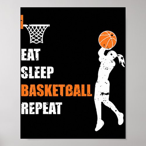 Eat Sleep Basketball Repeat  Girls Basketball Play Poster
