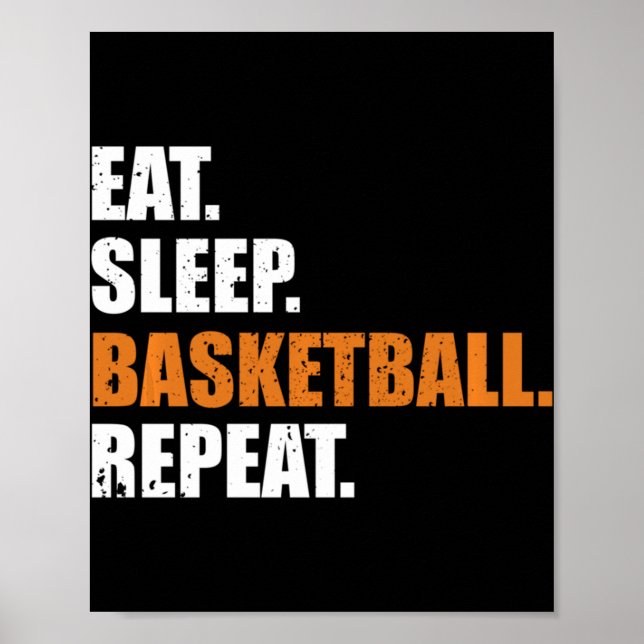 Eat Sleep Basketball Repeat Hoodie Poster (Front)