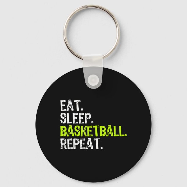 Eat Sleep Basketball Repeat Player Fun Cool Lover  Keychain (Front)