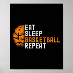 Eat Sleep Basketball Repeat Poster