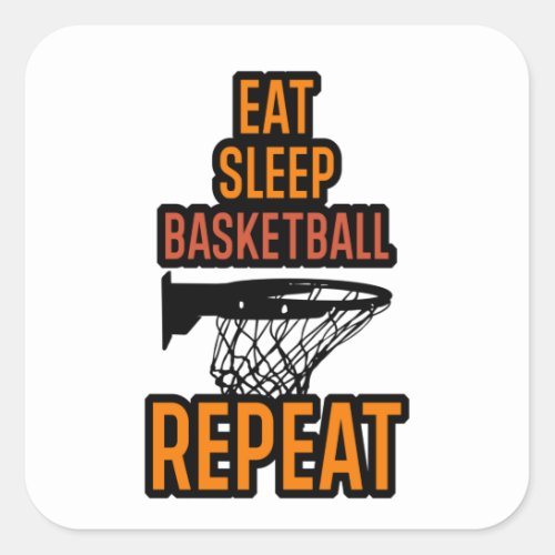 Eat Sleep Basketball Repeat Square Sticker