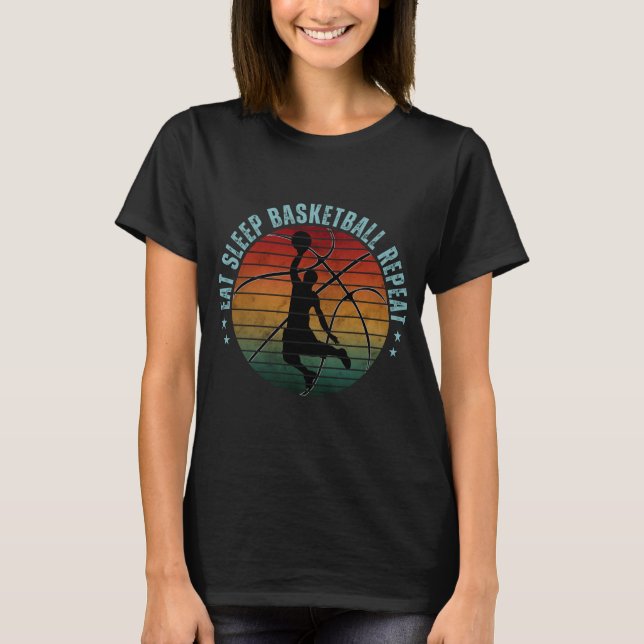 EAT SLEEP BASKETBALL REPEAT T-Shirt (Front)