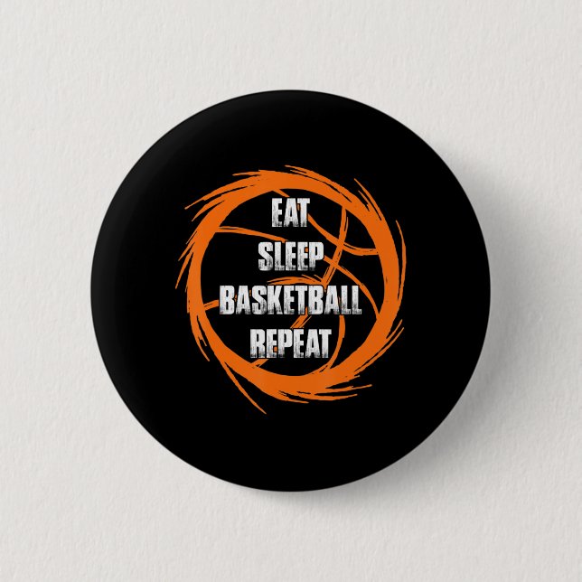 Eat Sleep Basketball Repeat Team Player Coach  Button (Front)