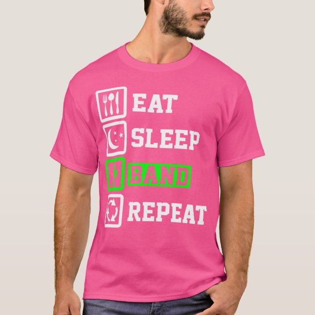 Eat Sleep Bass Drum Repeat  Marching Band T-Shirt (Front)