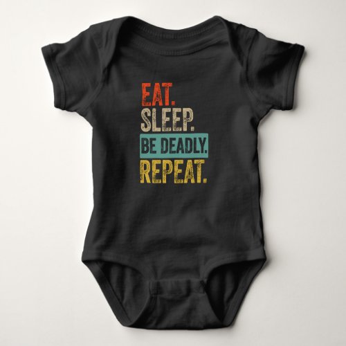 Eat sleep be deadly repeat retro vintage baby bodysuit