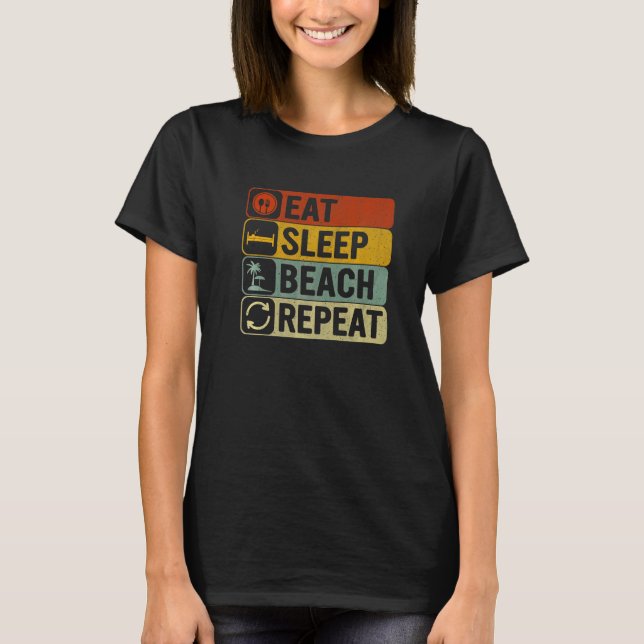 Eat Sleep Beach Repeat Retro 60s 70s Cool Beach T-Shirt (Front)