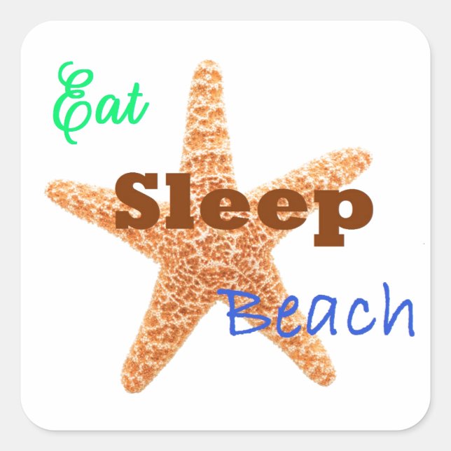 Eat Sleep Beach - Square Sticker (Front)