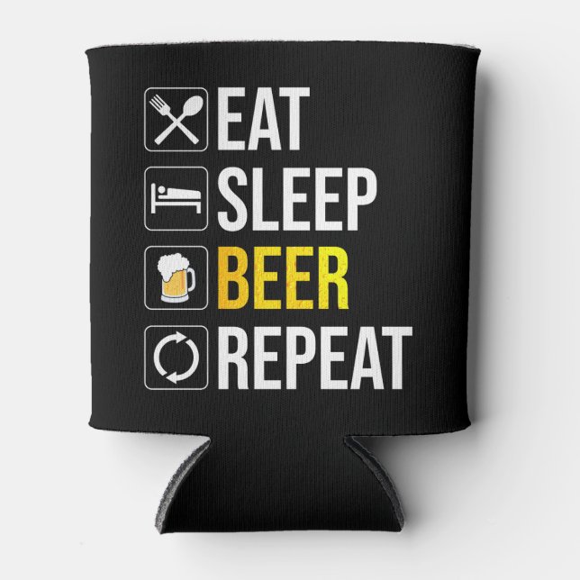 Eat Sleep Beer Repeat Can Cooler (Front)