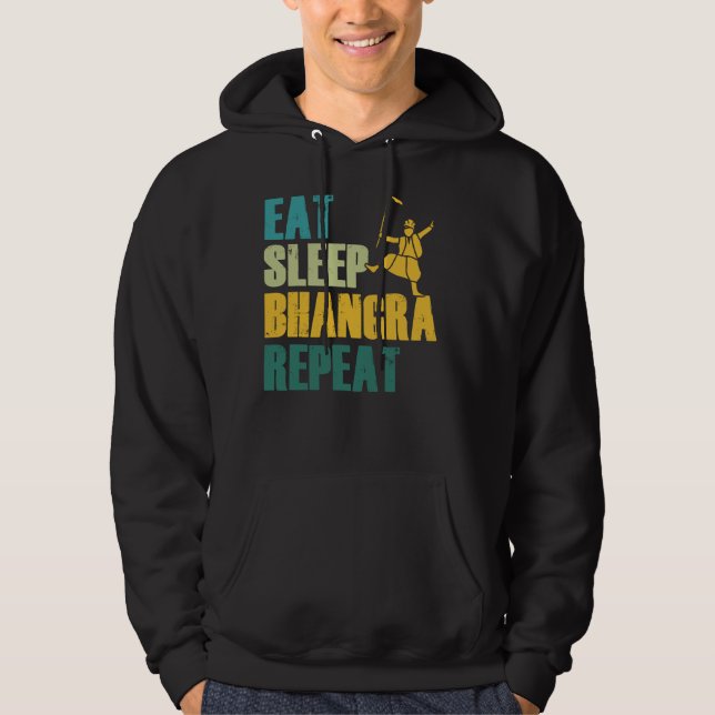 Eat Sleep Bhangra Repeat Funny Dancing Punjabi Hoodie (Front)