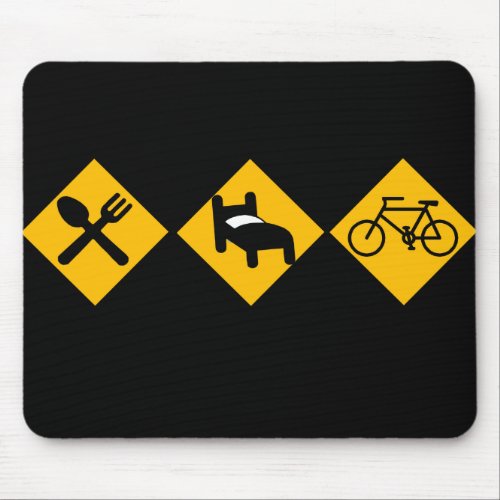 Eat Sleep Bicycle Road Signs Mouse Pad