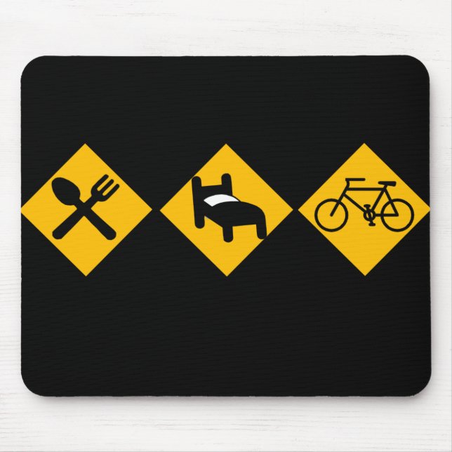 Eat Sleep Bicycle Road Signs Mouse Pad (Front)