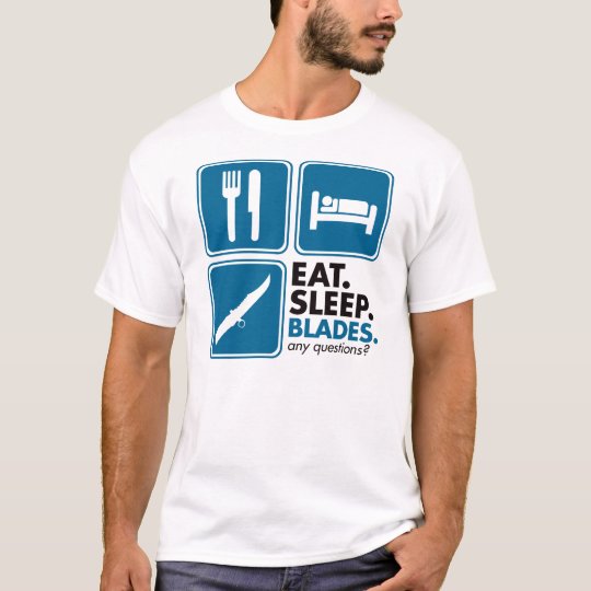Eat Sleep Blades - Blue T-Shirt