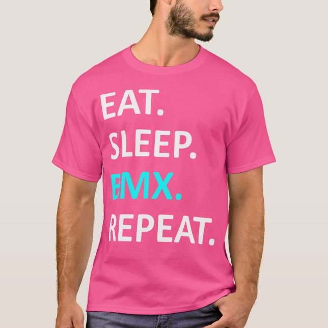 Eat Sleep Bmx Repeat T-Shirt (Front)