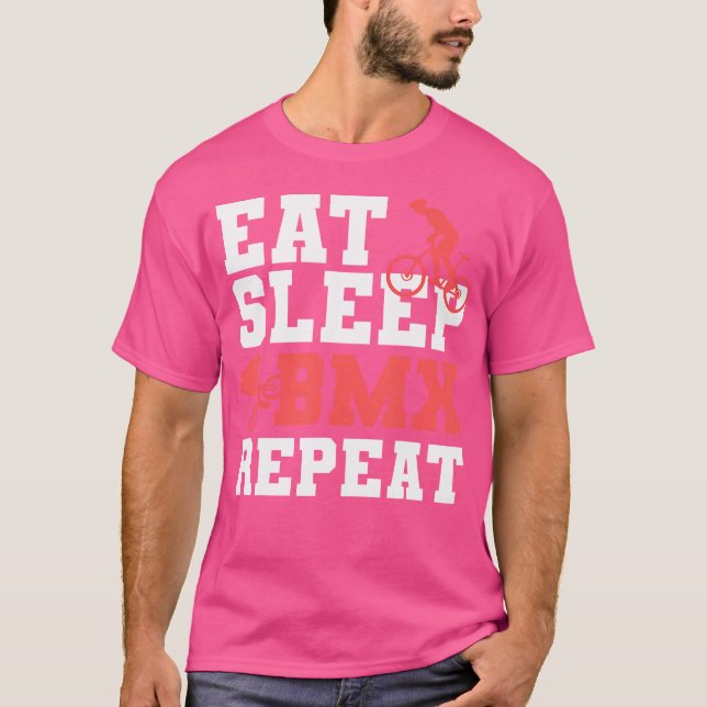 Eat Sleep Bmx Repeat T-Shirt (Front)