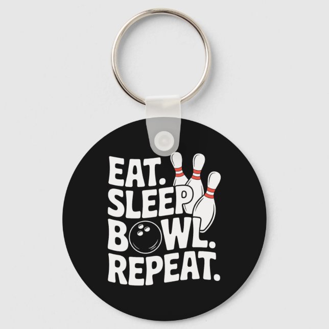 Eat Sleep Bowl Repeat 1  Keychain (Front)